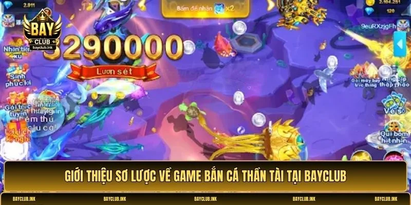 Bắn cá Thần Tài