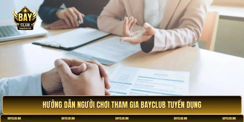 Bayclub tuyển dụng