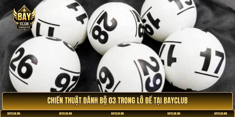 Bộ 03 trong lô đề