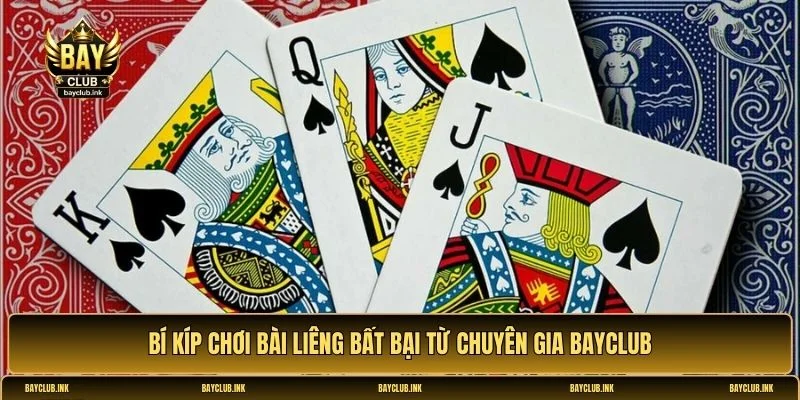 Cách chơi bài Liêng