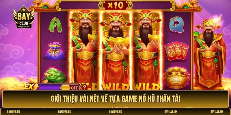 Nổ hũ Thần Tài